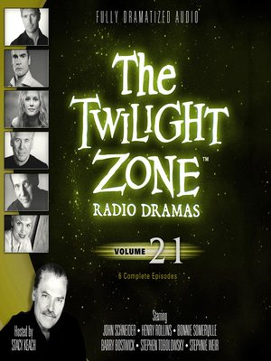 cover image of The Twilight Zone Radio Dramas, Volume 21